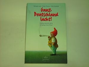 Seller image for Ganz Deutschland lacht!: 50 deutsche Jahre im Spiegel ihrer Witze. for sale by Der-Philo-soph