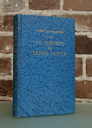 Imagen del vendedor de Le plerin de Terre Sainte: voyage en Egypte, en Palestine, en Syrie, Smyrne et Constantinople par. Edition canadienne revue, corrige, annote et augmente d'un appendice, avec carte, plans et gravures par J.N. Duquet, diteur a la venta por Jean-Claude Veilleux, Libraire