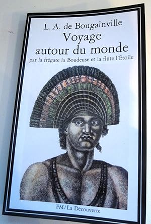 Imagen del vendedor de Voyage autour du monde par la frgate la Boudeuse et la flte l'toile a la venta por Claudine Bouvier