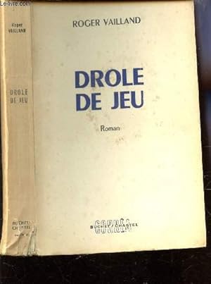 Bild des Verkufers fr DROLE DE JEU. zum Verkauf von Le-Livre