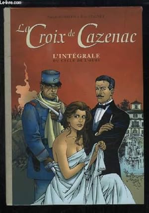 Image du vendeur pour La Croix de Cazenac. L'Intgrale, du Cycle de l'Ours. mis en vente par Le-Livre