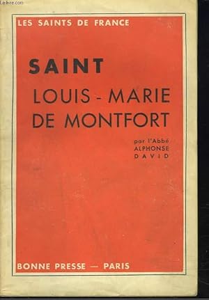 Seller image for SAINT LOUIS-MARIE DE MONTFORT for sale by Le-Livre