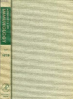 Bild des Verkufers fr ADVANCES IN IMMUNOLOGY, VOLUME 17, 1973 (Contents: Antilymphocyte Serum, E.M. Lance, P.B. Medawar, R.N. Taub. In Vitro Studies of Immunologically Induced Secretion of Mediators from Cells and Related Phenomena, E.L. Becker, P.M. Henson.) zum Verkauf von Le-Livre