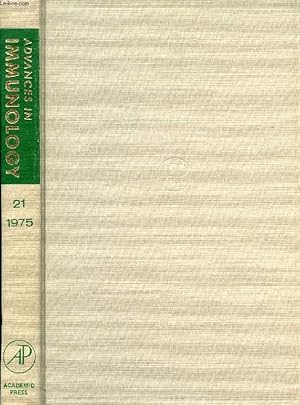 Seller image for ADVANCES IN IMMUNOLOGY, VOLUME 21, 1975 (Contents: X-Ray Diffraction Studies of Immunoglobulins, R.J. Poljak. Rabbit Immunoglobulin Allotypes: Structure, Immunology and Genetics, Th.J. Kindt. Cyclical Production of Antibody as a Regulatory Mechanism.) for sale by Le-Livre