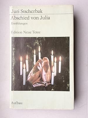 Seller image for Abschied von Julia - Erzhlungen. for sale by Bildungsbuch