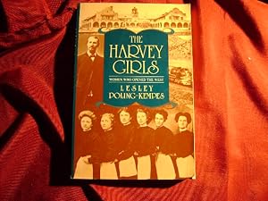 Imagen del vendedor de The Harvey Girls. Women Who Opened the West. a la venta por BookMine