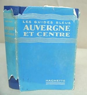 Imagen del vendedor de Les Guides Bleus - Auvergne Et Centre - Berry, Bourbonnais, Forez, Marche, Limousin Oriental a la venta por Eastleach Books