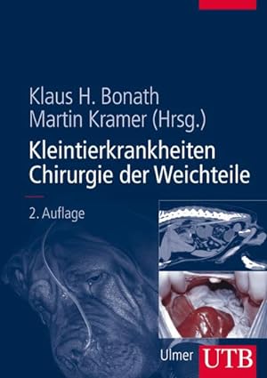Seller image for Kleintierkrankheiten Chirurgie der Weichteile for sale by AHA-BUCH GmbH
