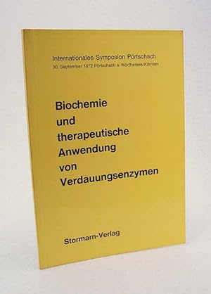 Bild des Verkufers fr Biochemie und therapeutische Anwendung von Verdauungsenzymen : Internat. Symposion Prtschach, 30. Sept. 1972, Prtschach a. Wrthersee, Krnten / unter d. wiss. Leitung von K. Mller-Wieland; W. Berndt. Hrsg.: Nordmark-Werke GmbH, Hamburg, Med.-Wiss. Abt zum Verkauf von Versandantiquariat Buchegger