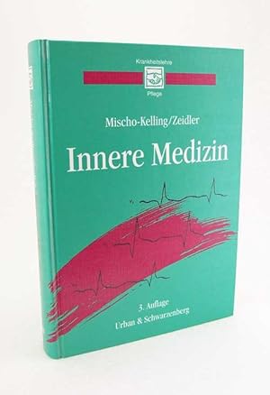 Seller image for Innere Medizin : mit 97 Tabellen / hrsg. von Maria Mischo-Kelling und Henning Zeidler. Mit Beitr. von H. J. Avenarius . [Zeichn.: Lob & Partner] for sale by Versandantiquariat Buchegger