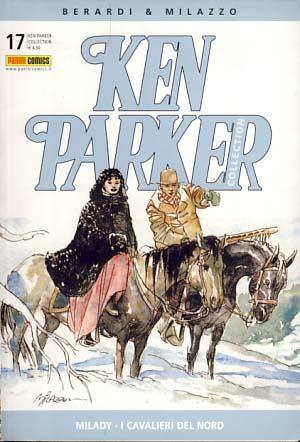 Image du vendeur pour Ken Parker Collection #17 - Milady - I cavalieri del Nord mis en vente par Parigi Books, Vintage and Rare