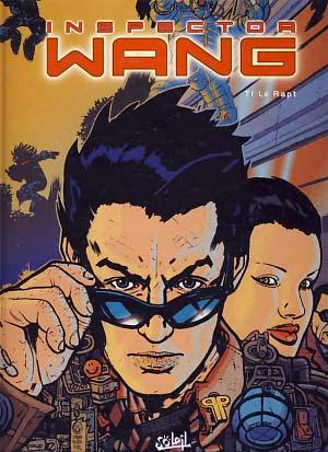 Seller image for Inspector Wang Tome 1 - Le Rapt for sale by Parigi Books, Vintage and Rare