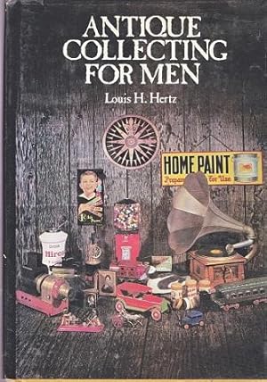 Antique Collecting for Men