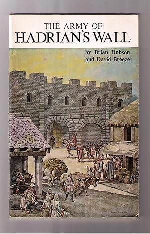 Image du vendeur pour The Army of Hadrian's Wall mis en vente par Brillig's Books