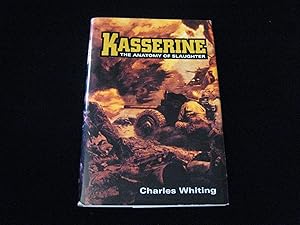 Imagen del vendedor de Kasserine: The Anatomy of Slaughter a la venta por HERB RIESSEN-RARE BOOKS
