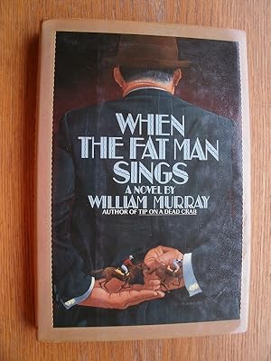 When the Fat Man Sings