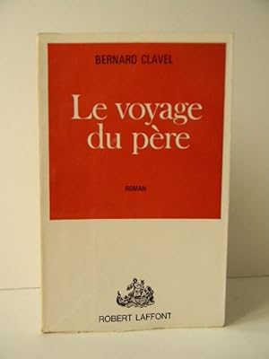 LE VOYAGE DU PERE.