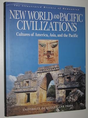 New World and Pacific Civilisations : Cultures of America, Asia, and the Pacific