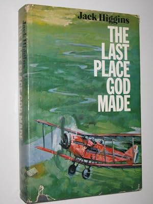 Seller image for The Last Place God Made for sale by Manyhills Books