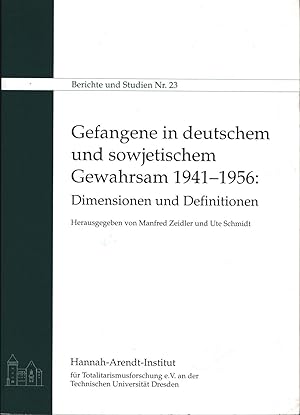 Seller image for Gefangene in deutschem und sowjetischem Gewahrsam 1941 - 1956,Dimensionen und Definitionen., for sale by Antiquariat Kastanienhof