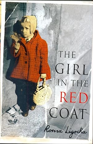 Seller image for The Girl in the Red Coat for sale by CHARLES BOSSOM