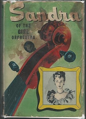 Bild des Verkufers fr Sandra of the Girl Orchestra zum Verkauf von Dorley House Books, Inc.