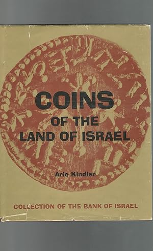 Bild des Verkufers fr Coins of the Land of Israel: Collection of the Bank of Israel; a Catalogue ( zum Verkauf von Dorley House Books, Inc.