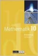 Seller image for Duden Mathematik - Sekundarstufe I - Gymnasium Brandenburg: 10. Schuljahr - Schlerbuch - Bisherige Ausgabe for sale by Versandbuchhandlung Kisch & Co.