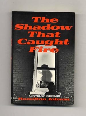 Seller image for The Shadow That Caught Fire for sale by Books Tell You Why  -  ABAA/ILAB