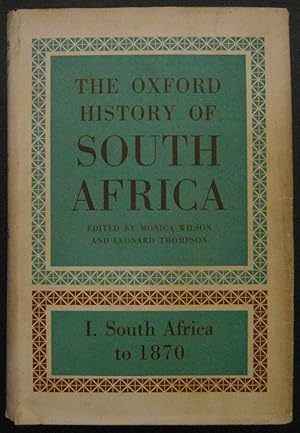 Seller image for The Oxford History of South Africa I South Africa to 1870 for sale by CHAPTER TWO