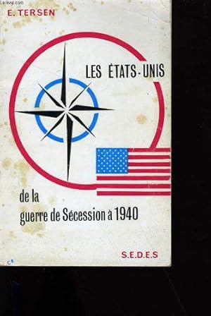 Bild des Verkufers fr Les etats - unis de la guerre de secession a 1940. zum Verkauf von JLG_livres anciens et modernes