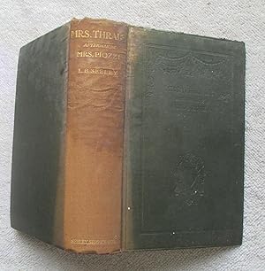 Seller image for Mrs. Thrale Afterwards Mrs Piozzi - A Sketch of Her Life and passages from Her Diaries, Letters and Other Writings for sale by Glenbower Books