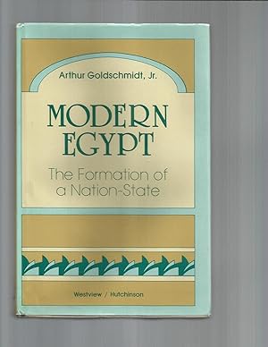 Seller image for MODERN EGYPT: The Formation Of A Modern Nation~State. for sale by Chris Fessler, Bookseller