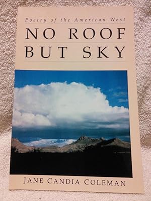 Bild des Verkufers fr No Roof But Sky zum Verkauf von Prairie Creek Books LLC.