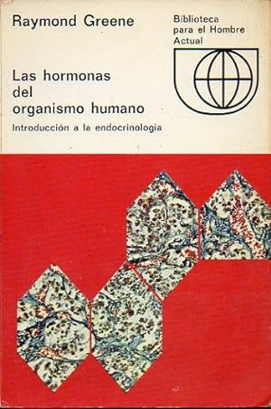 Imagen del vendedor de LAS HORMONAS DEL ORGANISMO HUMANO. Introduccin a la endocrinologa. Trad. J. M. Caadell. a la venta por angeles sancha libros