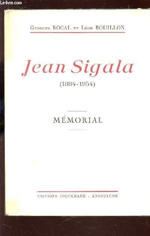 Seller image for JEAN SIGALA (1884-1954) - MEMORIAL. for sale by Le-Livre