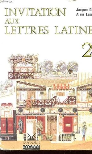 Bild des Verkufers fr INVITATION AUX LETTRES LATINES - CLASSES DE 2e. zum Verkauf von Le-Livre
