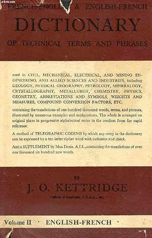 Image du vendeur pour FRENCH-ENGLISH & ENGLISH-FRENCH DICTIONARY OF TECHNICAL TERMS AND PHRASES, VOLUME II, ENGLISH-FRENCH mis en vente par Le-Livre