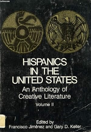 Image du vendeur pour HISPANICS IN THE UNITED STATES, AN ANTHOLOGY OF CREATIVE LITERATURE, VOLUME II mis en vente par Le-Livre