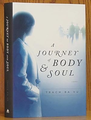 Journey of Body & Soul: A Memoir