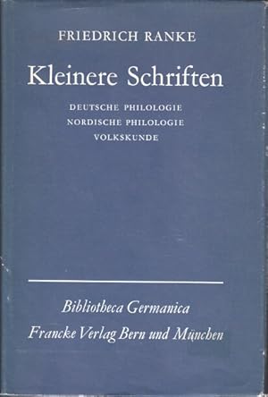 Kleinere Schriften. Bibliotheca Germanica Band 12. Hrsg. von Friedrich Maurer, Heinz Rupp u. Max ...