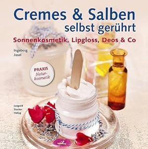 Bild des Verkufers fr Cremes & Salben selbst gerhrt : Sonnenkosmetik, Lipgloss, Deos & Co. zum Verkauf von AHA-BUCH GmbH