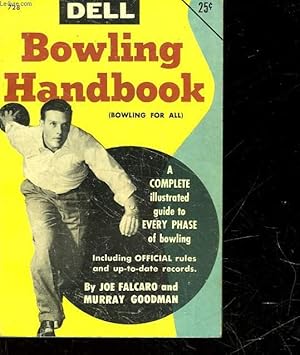 Immagine del venditore per THE DELL BOWLING HANDBOOK - BOWLING FOR ALL venduto da Le-Livre