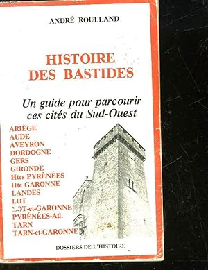Seller image for HISTOIRE DES BASTIDES for sale by Le-Livre