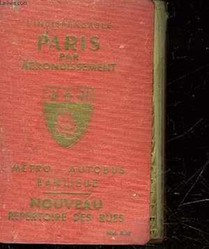 Bild des Verkufers fr GUIDE GENERAL DE PARIS - REPERTOIRE DES RUES zum Verkauf von Le-Livre