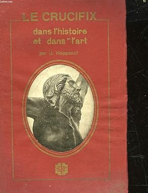 Bild des Verkufers fr LE CRUCIFIX zum Verkauf von Le-Livre