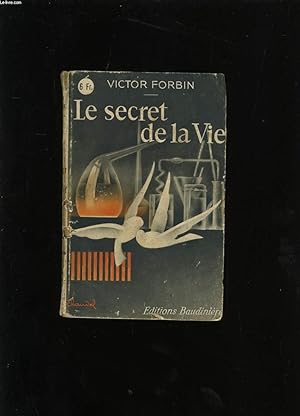 Bild des Verkufers fr LE SECRET DE LA VIE. zum Verkauf von Le-Livre