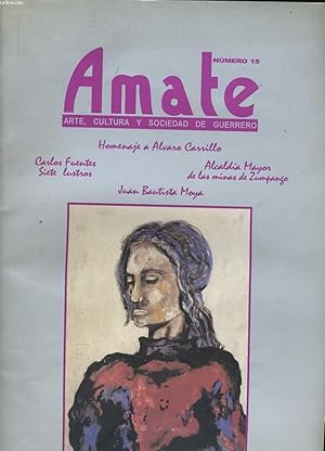 Imagen del vendedor de AMATE N 15. ARTE, CULTURA Y SOCIEDAD DE GUERRERO. a la venta por Le-Livre