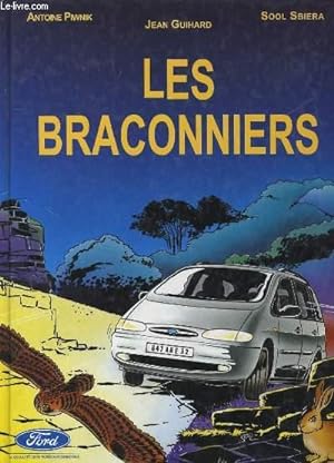Imagen del vendedor de LES BRACONNIERS. a la venta por Le-Livre