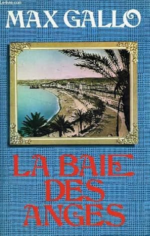 Image du vendeur pour LA BAIE DES ANGES mis en vente par Le-Livre